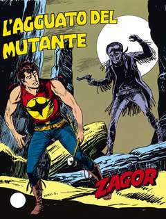 Zagor Zenit 268-SERGIO BONELLI EDITORE- nuvolosofumetti.