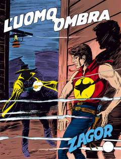 Zagor Zenit 310-SERGIO BONELLI EDITORE- nuvolosofumetti.