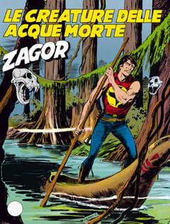 Zagor Zenit 343-SERGIO BONELLI EDITORE- nuvolosofumetti.