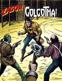 Zagor Zenit 453-SERGIO BONELLI EDITORE- nuvolosofumetti.