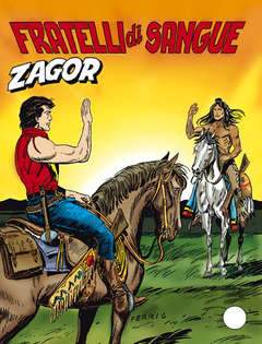 Zagor Zenit 462-SERGIO BONELLI EDITORE- nuvolosofumetti.