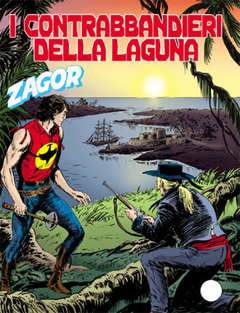 ZAGOR  Zenit 578-SERGIO BONELLI EDITORE- nuvolosofumetti.