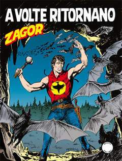 ZAGOR ZENITH 600-SERGIO BONELLI EDITORE- nuvolosofumetti.