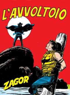 Zagor Zenit 73-SERGIO BONELLI EDITORE- nuvolosofumetti.