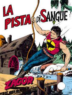 Zagor Zenit 98-SERGIO BONELLI EDITORE- nuvolosofumetti.