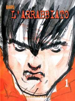 L'ARRABBIATO-COCONINO PRESS- nuvolosofumetti.