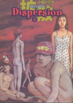 DISPERSION 3-COCONINO PRESS- nuvolosofumetti.