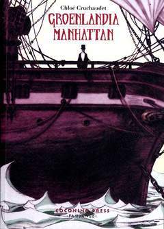 GROENLANDIA MANHATTAN-COCONINO PRESS- nuvolosofumetti.