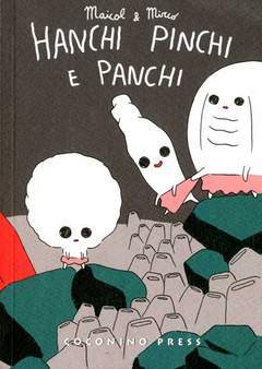 HANCHI PINCHI E PANCHI-COCONINO PRESS- nuvolosofumetti.