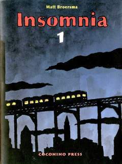 INSOMNIA 1-COCONINO PRESS- nuvolosofumetti.