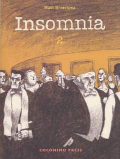 INSOMNIA 2-COCONINO PRESS- nuvolosofumetti.