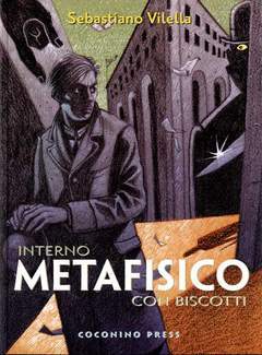 INTERNO METAFISICO CON BISCOTTI-COCONINO PRESS- nuvolosofumetti.