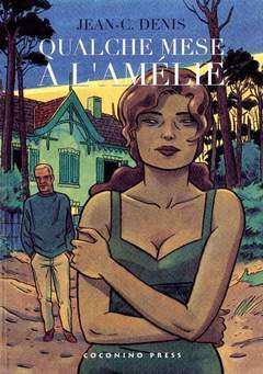 QUALCHE MESE A L'AMELIE-COCONINO PRESS- nuvolosofumetti.