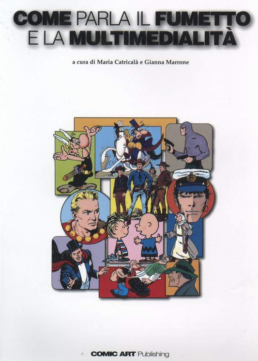 Come parla il Fumetto e la Multimedialità
