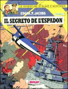 BLAKE E MORTIMER 10 - IL SEGRETO DE L'ESPADON V. 2-COMIC ART- nuvolosofumetti.
