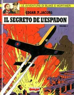 BLAKE E MORTIMER 8 - IL SEGRETO DE L'ESPADON # 1-COMIC ART- nuvolosofumetti.