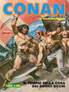 CONAN LA SPADA SELVAGGIA 40-COMIC ART- nuvolosofumetti.