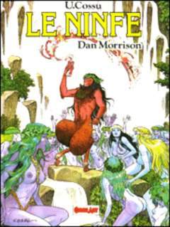 LE NINFE (DAN MORRISON)-COMIC ART- nuvolosofumetti.