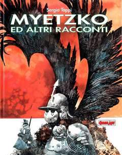 MYETZKO  ed altri racconti-COMIC ART- nuvolosofumetti.