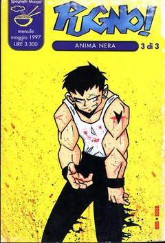 PUGNO 3-COMIC ART- nuvolosofumetti.