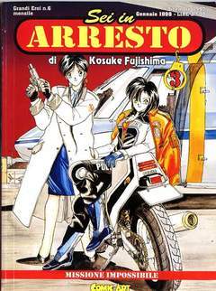SEI IN ARRESTO 3-COMIC ART- nuvolosofumetti.