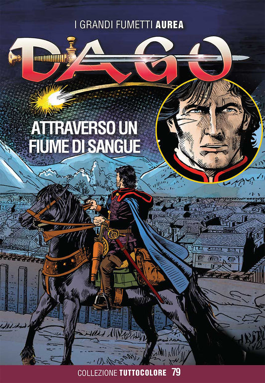 Dago tuttocolore 79, Aurea editoriale - Eura editoriale, nuvolosofumetti,