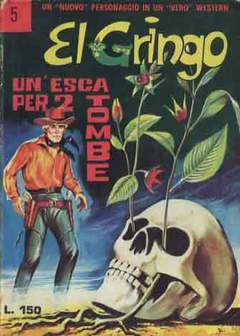 EL GRINGO 5-CORNO- nuvolosofumetti.
