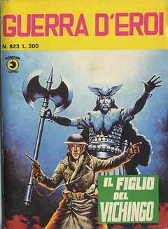 GUERRA D'EROI 623-CORNO- nuvolosofumetti.