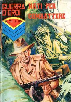 GUERRA D'EROI 74-CORNO- nuvolosofumetti.