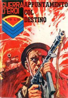 GUERRA D'EROI 79-CORNO- nuvolosofumetti.