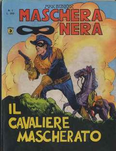 MASCHERA NERA 1-CORNO- nuvolosofumetti.