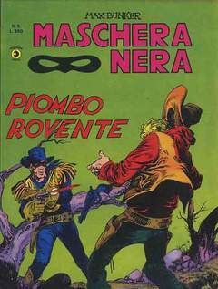 MASCHERA NERA 6-CORNO- nuvolosofumetti.