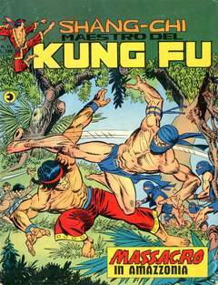SHANG-CHI MAESTRO DEL KUNG-FU - I SERIE 11-CORNO- nuvolosofumetti.