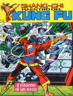 SHANG-CHI MAESTRO DEL KUNG-FU - I SERIE 14-CORNO- nuvolosofumetti.