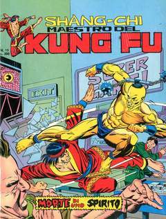 SHANG-CHI MAESTRO DEL KUNG-FU - I SERIE 15-CORNO- nuvolosofumetti.