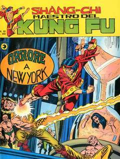 SHANG-CHI MAESTRO DEL KUNG-FU - I SERIE 22-CORNO- nuvolosofumetti.