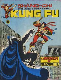 SHANG-CHI MAESTRO DEL KUNG-FU - I SERIE 2-CORNO- nuvolosofumetti.