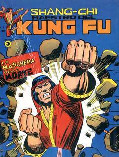 SHANG-CHI MAESTRO DEL KUNG-FU - I SERIE 7-CORNO- nuvolosofumetti.