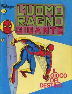UOMO RAGNO GIGANTE 12-CORNO- nuvolosofumetti.