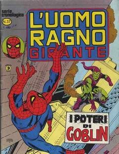 UOMO RAGNO GIGANTE 37-CORNO- nuvolosofumetti.