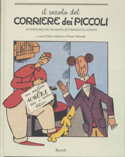 IL SECOLO DEL CORRIERE DEI PICCOLI, Rizzoli, nuvolosofumetti,