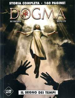 dogma # 1 il segno dei tempi-Cosmo editore- nuvolosofumetti.