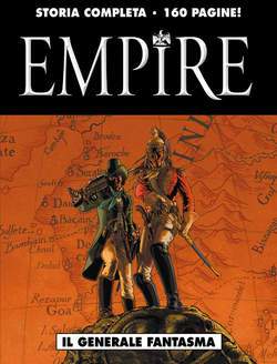 EMPIRE (ONE SHOT) IL GENERALE FANTASMA-editoriale Cosmo- nuvolosofumetti.