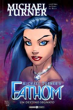 FATHOM NUOVA EDIZIONE 5 UN DESTINO SEGNATO 5, EDITORIALE COSMO, nuvolosofumetti,