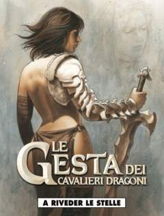 LE GESTA DEI CAVALIERI DRAGONI 4-Cosmo editore- nuvolosofumetti.