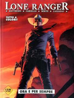 LONE RANGER 1-Cosmo editore- nuvolosofumetti.