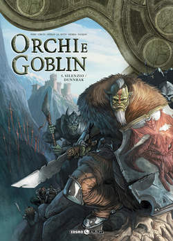 ORCHI E GOBLIN 5 SILENZIO DUNNRAK 5