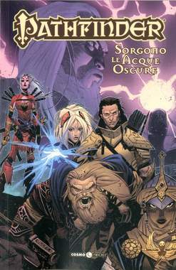 Pathfinder: si alza la marea oscura-Cosmo editore- nuvolosofumetti.