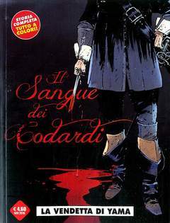 IL SANGUE DEI CODARDI (ONE SHOT)-Cosmo editore- nuvolosofumetti.