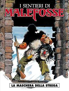 I SENTIERI DI MALEFOSSE 3-Cosmo editore- nuvolosofumetti.